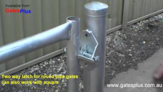 Gate Latch 2 way for round pipe and square [upl. by Ramedlab]