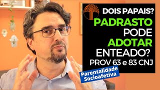 Parentalidade Socioafetiva  Provimento 63 e 83 CNJ na prática [upl. by Ahcsap]