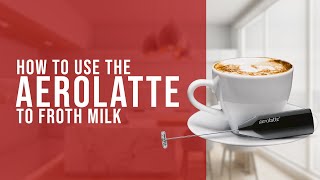 How To Use the AeroLatte To Froth Milk [upl. by Finn]